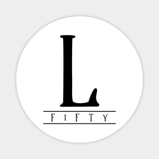 L (Fifty) Black Roman Numerals Magnet